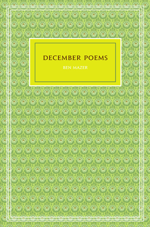 December Poems by Ben Mazer